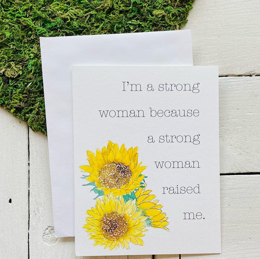 I'm A Strong Woman Card