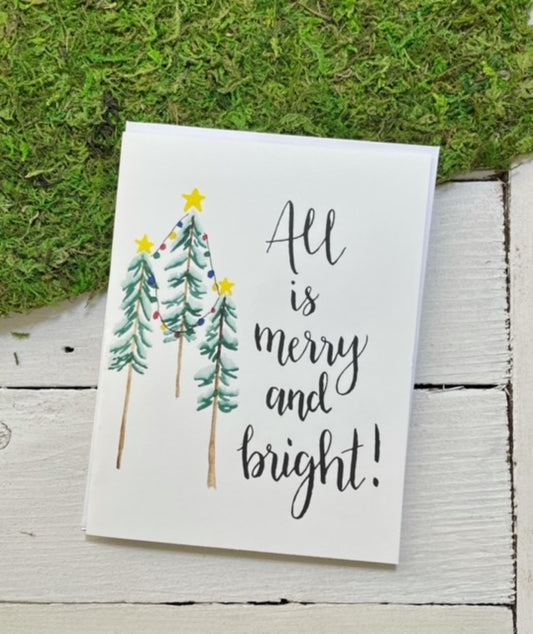 All is Merry and Bright Trees Card