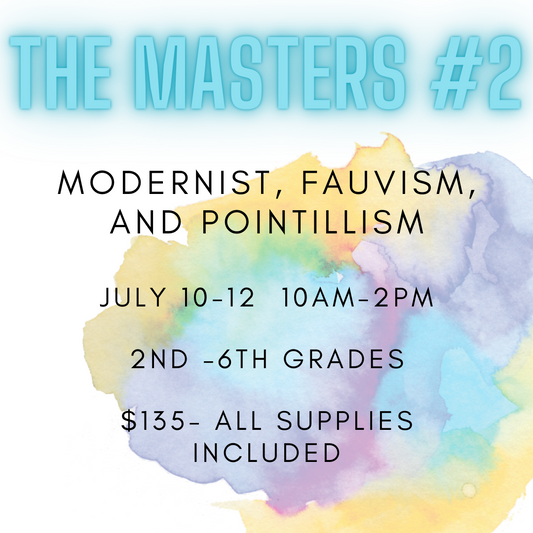 July 10-12 Art Camp- The Masters #2