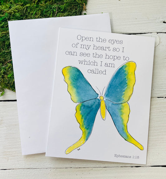 Open the Eyes of My Heart- Eph 1:18 Butterfly Card